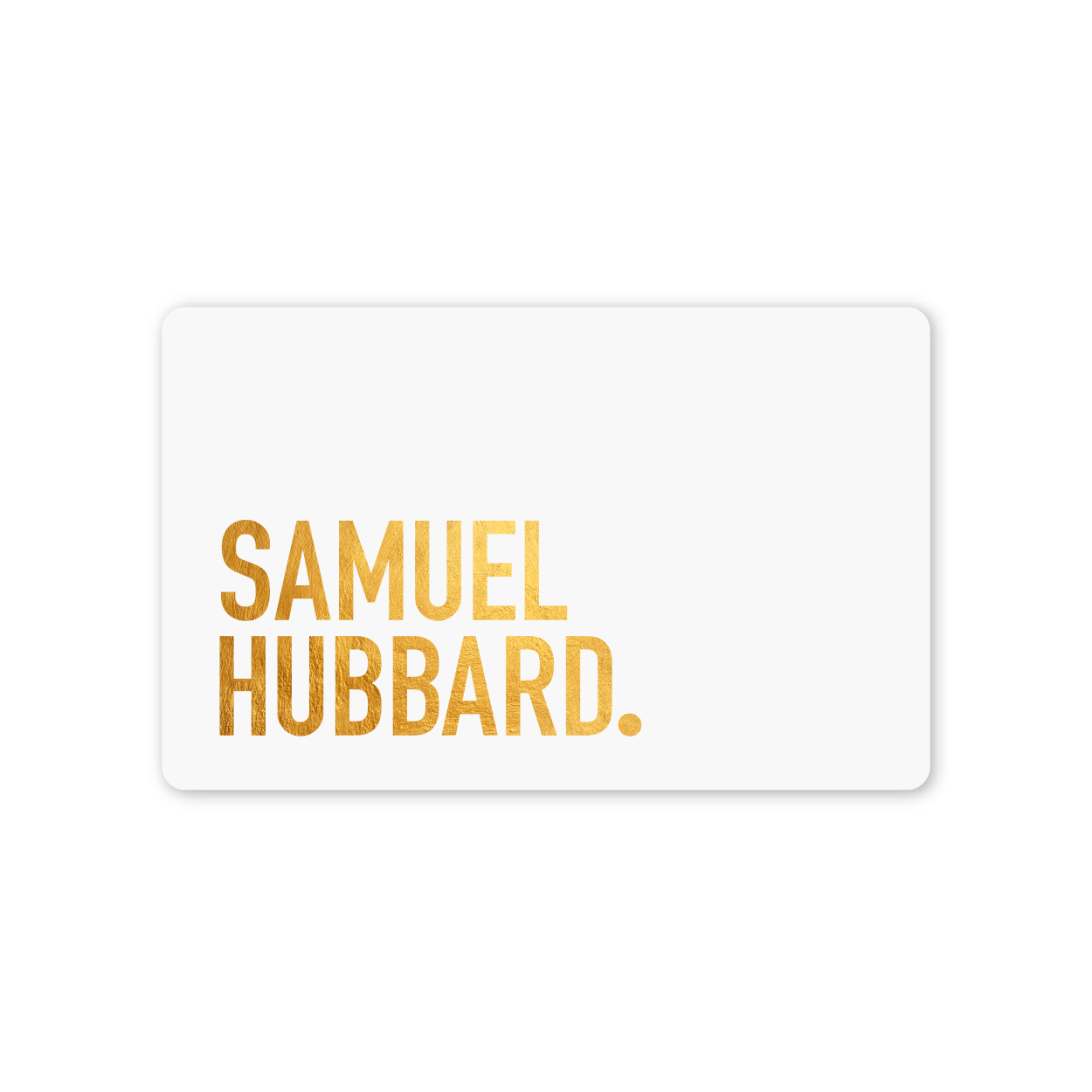 Virtual Gift Card The Gift Of Lasting Comfort Samuel Hubbard